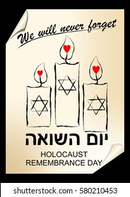 Holocaust remembrance day, hebrew text yom hashoah. Flyer in street art style with candles, vector EPS10