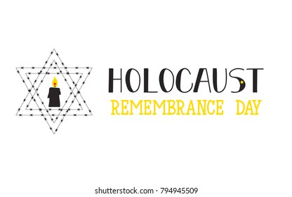 Holocaust Remembrance Day. Lettering. Vector Jewish star with barbed wire