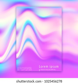 Hologram bright colorful background. Modern design for cover, magazine, printing products, flyer, presentation, poster, brochure or wall decor. Vector illustration