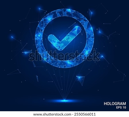 Hologram check mark. Check mark made of polygons, triangles, dots, and lines. Low-poly check mark structure of connections. Technology concept vector.