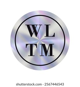 Hologram circular sticker showcases the bold letters WLTM against a shimmering Valentine's day background. The modern love holographic label design.