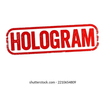 Hologram is made by superimposing a second wavefront on the wavefront of interest, text stamp concept background