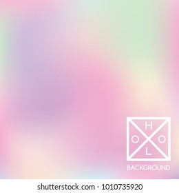 Holographic background. Holo iridescent cover. Abstract soft pastel colors backdrop. Trendy creative vector cosmic gradient.  Pastel fantasy foil.  Creative neon template for banner. 