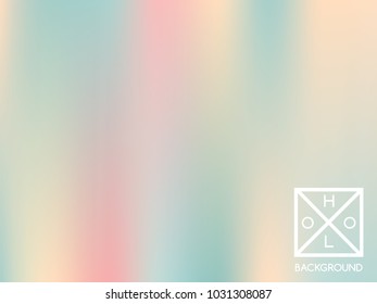 Holographic background. Holo iridescent cover. Gradient soft pastel colors backdrop. Minimal creative vector gradient.  Pastel holographic foil.  Creative neon template for banner. Vibrant print.