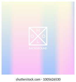 Holographic background. Holo sparkly cover. Iridescent gradient. Abstract soft pastel colors backdrop. Trendy creative vector. Mesh holographic foil. Creative neon template for banner. Vibrant print.