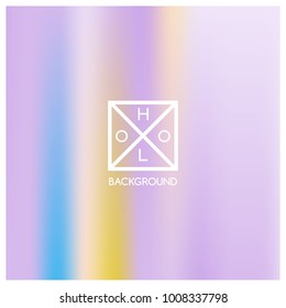 Holographic background. Holo sparkly cover. Iridescent gradient. Abstract soft pastel colors backdrop. Trendy creative vector. Mesh holographic foil. Creative neon template for banner. Vibrant print.