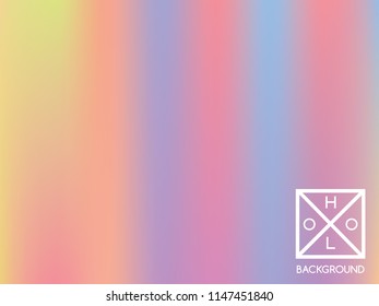 Holographic background. Holo sparkly cover. Abstract soft pastel colors backdrop. Trendy creative vector cosmic gradient. Mesh holographic foil. Creative neon template for banner. Vibrant print.