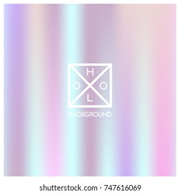 Holographic background. Holo sparkly cover. Abstract soft pastel colors backdrop. Trendy creative vector cosmic gradient. Mesh holographic foil. Creative neon template for banner. Vibrant print.