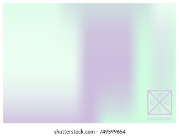 Holographic background. Holo sparkly cover. Abstract soft pastel colors backdrop. Trendy creative vector cosmic gradient. Mesh holographic foil. Creative neon template for banner. Vibrant print.