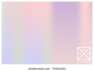 Holographic background. Holo sparkly cover. Abstract soft pastel colors backdrop. Trendy creative vector cosmic gradient. Mesh holographic foil. Creative neon template for banner. Vibrant print.