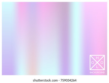 Holographic background. Holo sparkly cover. Abstract soft pastel colors backdrop. Trendy creative vector cosmic gradient. Mesh holographic foil. Creative neon template for banner. Vibrant print.
