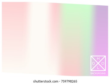 Holographic background. Holo sparkly cover. Abstract soft pastel colors backdrop. Trendy creative vector cosmic gradient. Mesh holographic foil. Creative neon template for banner. Vibrant print.