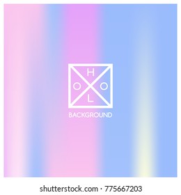 Holographic background. Holo sparkly cover. Iridescent gradient. Abstract soft pastel colors backdrop. Trendy creative vector. Mesh holographic foil. Creative neon template for banner. Vibrant print.