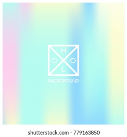 Holographic background. Holo sparkly cover. Iridescent gradient. Abstract soft pastel colors backdrop. Trendy creative vector. Mesh holographic foil. Creative neon template for banner. Vibrant print.