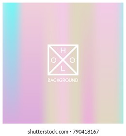 Holographic background. Holo sparkly cover. Iridescent gradient. Abstract soft pastel colors backdrop. Trendy creative vector. Mesh holographic foil. Creative neon template for banner. Vibrant print.