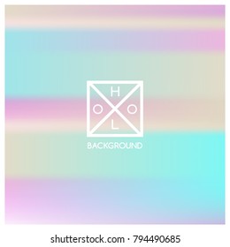 Holographic background. Holo sparkly cover. Iridescent gradient. Abstract soft pastel colors backdrop. Trendy creative vector. Mesh holographic foil. Creative neon template for banner. Vibrant print.