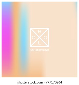 Holographic background. Holo sparkly cover. Iridescent gradient. Abstract soft pastel colors backdrop. Trendy creative vector. Mesh holographic foil. Creative neon template for banner. Vibrant print.