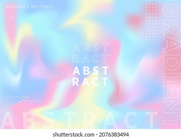 Holographic blurred gradient background vector illustration 