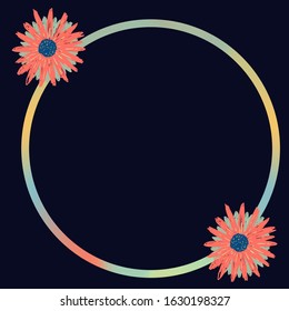Holographic frame with flower on black background. Design space and copy space. Fantasy floral art illustration. Decoration elements vector.