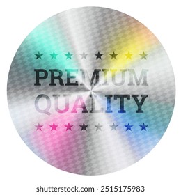 Holographic label Sticker. Authenticity guarantee hologram label. Round Circle genuine original premium quality Vector template with iridescent foil adhesive film certified badge, premium shiny seal