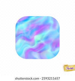 Holographic square sticker with the rounded corners. Abstract  trendy wallpaper background. Hologram texture. Premium quality. Modern vector 
