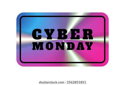 Holographic sticker. Cyber monday. Geometric hologram label, iridescent foil, adhesive film. Colored tag, rainbow shiny emblem. Isolated Neon vector illustration