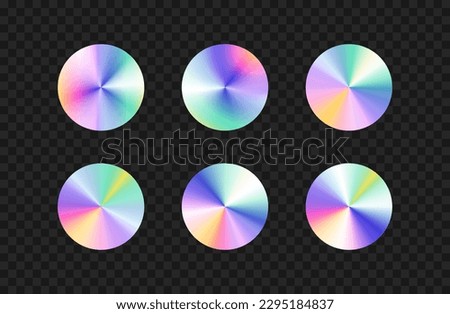 Holographic stickers template. Vector circle hologram labels with different gradient shining.