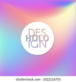 Holographic Vector Background. Iridescent Foil. Glitch Hologram. Pastel neon rainbow. Ultraviolet metallic paper. Template for presentation. Cover to web design.  Abstract colorful gradient. 