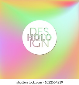 Holographic Vector Background. Iridescent Foil. Glitch Hologram. Pastel neon rainbow. Ultraviolet metallic paper. Template for presentation. Cover to web design.  Abstract colorful gradient. 