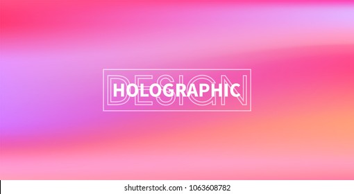 Holographic Vector Background. Iridescent Foil. Glitch Hologram. Pastel neon rainbow. Ultraviolet metallic paper. Template for presentation. Cover to web design.  Abstract colorful gradient. 