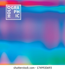 Holographic Vector Background. Iridescent Foil. Glitch Hologram. Pastel neon rainbow. Ultraviolet metallic paper. Template for presentation. Cover to web design. Abstract colorful gradient.