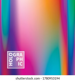Holographic Vector Background. Iridescent Foil. Glitch Hologram. Pastel neon rainbow. Ultraviolet metallic paper. Template for presentation. Cover to web design. Abstract colorful gradient.