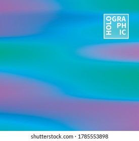 Fondo del vector holográfico. Aceite irlandés. Holograma brillante. Arcoiris de neón pastel. Papel metálico ultravioleta. Plantilla para presentación. Cubierta al diseño web. Gradiente colorido abstracto.
