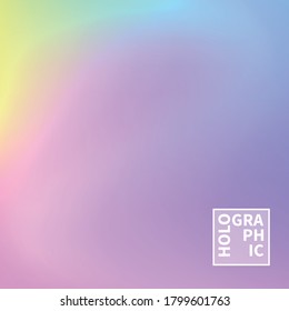 Holographic Vector Background. Iridescent Foil. Glitch Hologram. Pastel neon rainbow. Ultraviolet metallic paper. Template for presentation. Cover to web design. Abstract colorful gradient.
