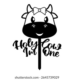 Holy Cow First Birthday Cake Topper