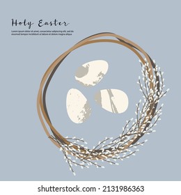 Holy Easter. Cute egg, bird nest, wreath, willow. Eco decoration. Vector flat cartoon illustration. Perfect for poster, print, card, invitation, greeting, tag