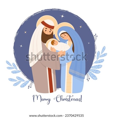Holy Family. Merry Christmas card. Cute Virgin Mary, saint Joseph and baby Jesus Christ. Birth of Savior. Vector illustration in cartoon flat style for Xmas holiday design, decor, postcards