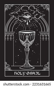 Holy grail goblet and eye of God in front of the gothic arch vector illustration. Hand drawn gothic style placard, poster or print design