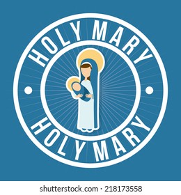 holy mary design , vector illustration