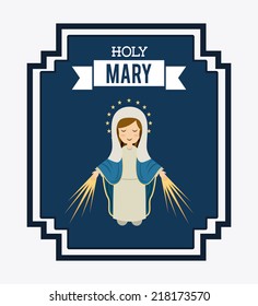 holy mary design , vector illustration