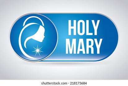 holy mary design , vector illustration