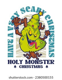 Holy Monster Christmas. Christmas Cartoon Character Illustration.
