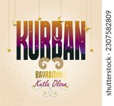Holy Month of Muslim Community  Feast of the Sacrifice greeting card, social media template, poster.(Turkish translation: Kurban Bayramınız kutlu olsun.)