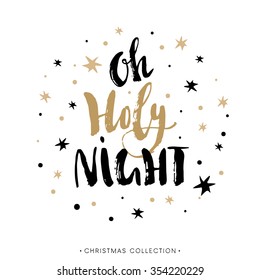 Holy Night. Christmas greeting card with calligraphy. Hand drawn design elements. Handwritten modern brush lettering.