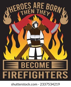 The holy profession Firefighter creative T shirt design