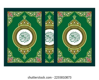 The holy quran cover ،Allah's Holy Book for Muslims.