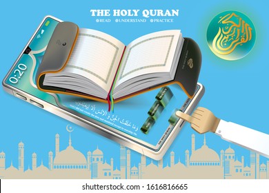 The Holy Quran. Read, understand and practice. Pictograms on the mobile phone. Greetings Ramadan Kareem. Mosque background. Vector illustration.