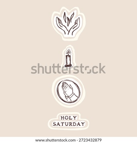 
Holy Saturday religious christian easter icon set with solemn pray hands, silence vigil symbol set. Hand drawn isolated vector motif illustration for church announcement, card, social media
