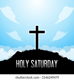 Holy Saturday vector illustration. Suitable for Poster, Banners, background and greeting card. 