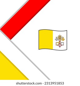 Holy See Flag Abstract Background Design Template. Holy See Independence Day Banner Social Media Post. Holy See Illustration